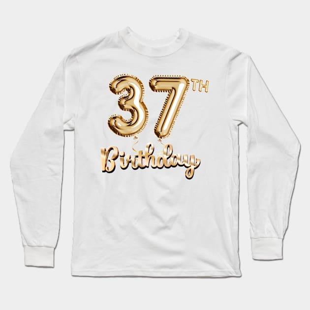 37th Birthday Gifts - Party Balloons Gold Long Sleeve T-Shirt by BetterManufaktur